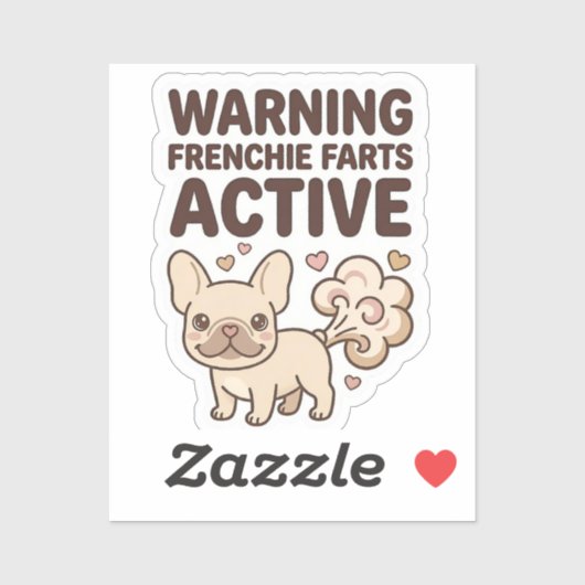 Sticker Warning Frenchie Farts Active (Feuille)