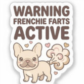 Sticker Warning Frenchie Farts Active (Recto)