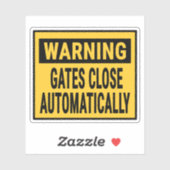 Sticker Warning Gates Close Automatically  (Feuille)