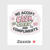 Sticker We accept cash, card and compliments (Feuille)