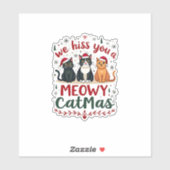 Sticker We Hiss You A Meowy Catmas Funny Cat Christmas Ugl (Feuille)