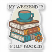 Sticker Week-end Les Amateurs De Livre Entièrement Réservé (Devant)