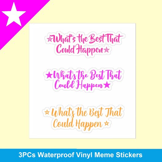 Sticker What's the Best That Could Happen? | 3 Meme Girl