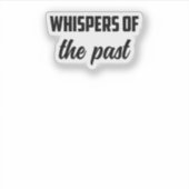 Sticker Whispers Of The Past : Histoire Mystère Enquêteur (Devant)