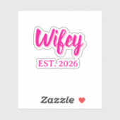 Sticker Wifey est. 2026 (Feuille)