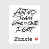 Sticker Y a pas d'équipe comme celle que j'ai (Feuille)