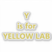 Sticker Y est pour Labrador jaune (Devant)