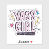 Sticker Yass Girl | Vous Avez Obtenu (Feuille)