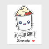 Sticker Yo-gurt Gurl Funny Yaourt Pun (Feuille)