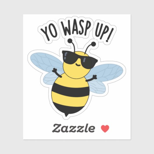 Sticker Yo Wasp Up Funny Bug Pun (Feuille)