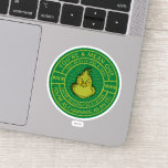 Sticker You're a Mean One Mister Grinch Badge<br><div class="desc">The Holidays veut se complete without The Grinch !  HOW THE GRINCH STOLE CHRISTMAS is a classic story of a town called Who-ville and how the Christmas spirit can melen the colau of hearts.</div>