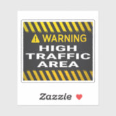Sticker Zone à forte circulation - Attention (Feuille)