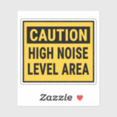 Sticker Zone de niveau sonore élevé (Feuille)