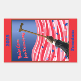 StickerRaise Cane Democratie Rechthoekige Sticker