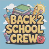 Stickers Back 2 School Crew (Devant)