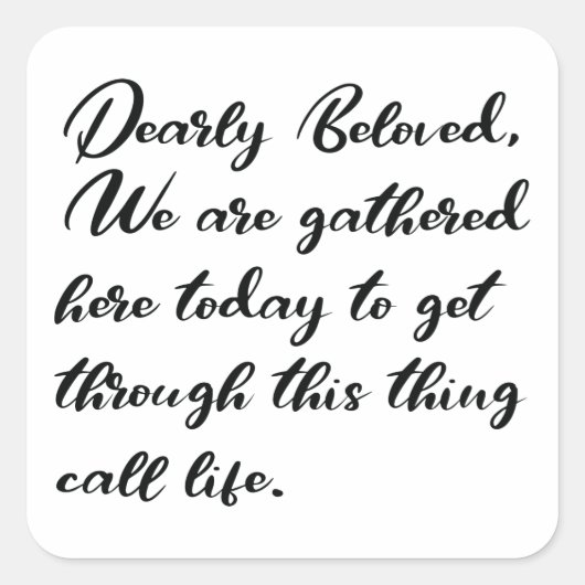 Stickers Bien-Aimés, Nous Sommes Rassemblés Ici (Devant)