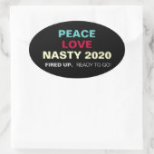Stickers Campagne ovale PEACE LOVE NASTY 2020 (Sac)
