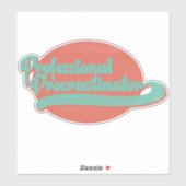 Stickers de vinyle Vintage Procrastinateur Profess (Feuille)