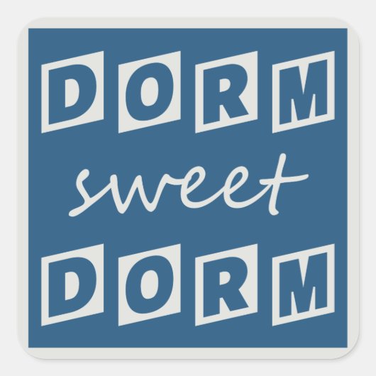 stickers "Dorm Sweet Dorm" (Devant)