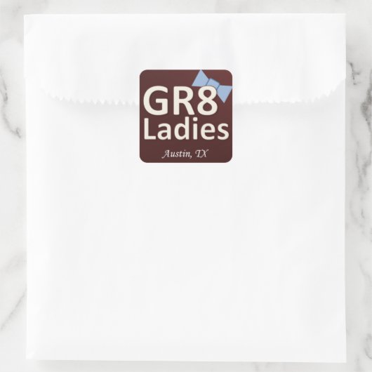Stickers Gr8Ladies Austin TX (Sac)
