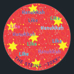 Stickers Hanoukka (1 1/2" ou 3") "Comme Hanoukka"<br><div class="desc">Personnalisez en changeant la taille, le style, la couleur et le libellé de la police. Autant d'utilisations : autocollants cadeau, autocollants Merci sur les sacs à gâteaux, toppers de gâteaux (bâton sur le carton lourd, autocollant découpé, cure-dents à ruban sur le dos du carton), ou que diriez-vous des étiquettes cadeaux...</div>