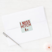 Stickers I Miss Hitch (foncé sur la lumière) (Enveloppe)