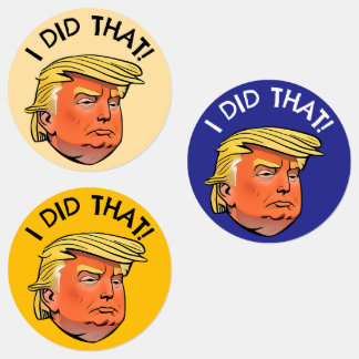 Stickers imperméables Trump "J'AI FAIT ÇA"