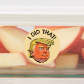 Stickers imperméables Trump "J'AI FAIT ÇA" (Apposé)