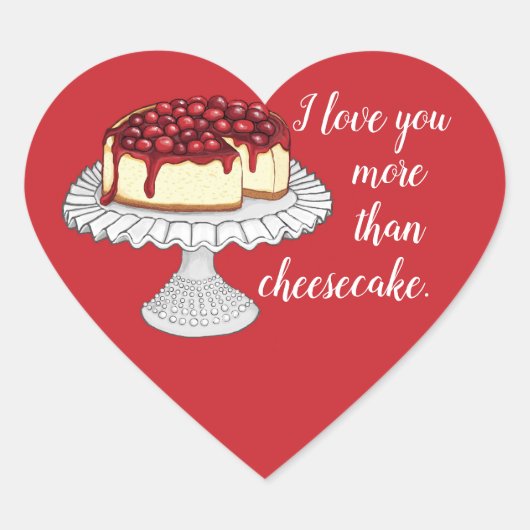 Stickers "Je t'aime plus que le cheesecake" (Devant)