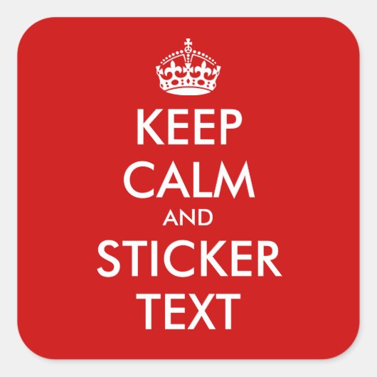 Stickers KeepCalm carré | Personnalisable (Devant)