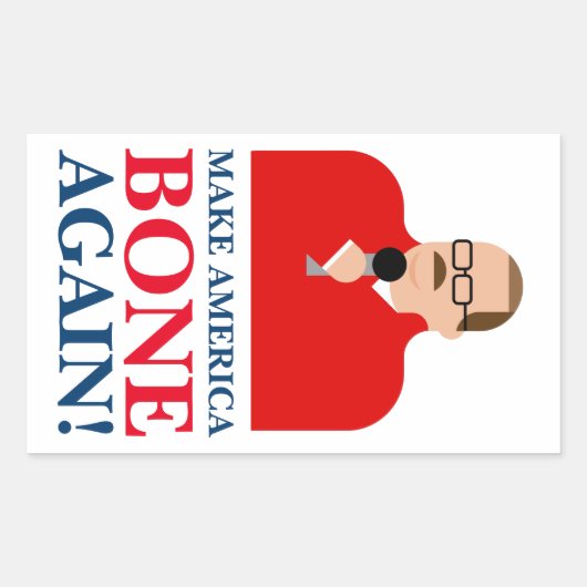 Stickers Ken Bone "Rendre l'Amérique osseuse" (Devant)