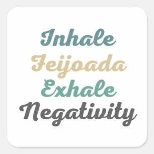 Stickers Négativité Exhale Feijoada