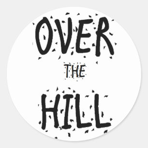Stickers "Over the Hill"