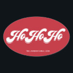 Stickers Red Christmas Ho Ho Oval<br><div class="desc">Rouge Noël Ho Ho Ho autocollants ovale avec texte blanc changeant</div>