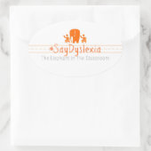 Stickers #SayDyslexia ovale, feuille de 4 (Sac)