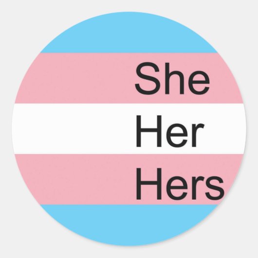 Stickers Trans Pronoun : Elle, Elle, Ses (Devant)