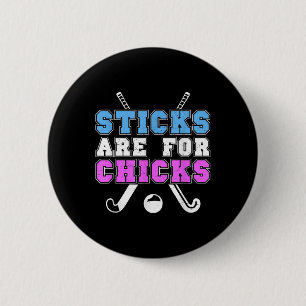 Sticks Zijn Voor Meiden Grappige Veldhockeyspeler  Ronde Button 5,7 Cm