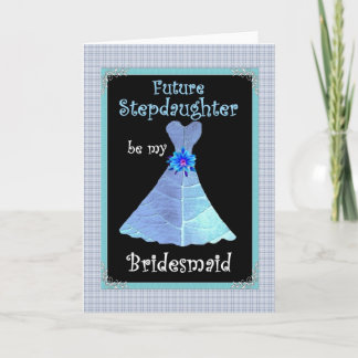 STIEFDOCHTER Be My Bridesmaid Invite - Blauwe jurk