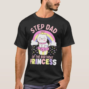 Stiefvader van de Verjaardagsprinses Schattige Kat T-shirt