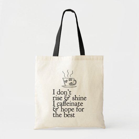 Stijg en Schijn Coffee Tas (Voorkant)