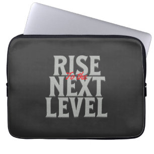 Stijg naar het volgende niveau citaat motivatie laptop sleeve