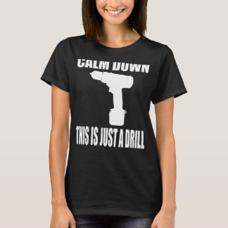 stijl kalmeren dit is maar een oefening t-shirt