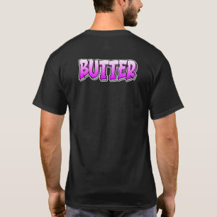 Stijlontwerp met butter Graffiti, met butter 2 T-shirt