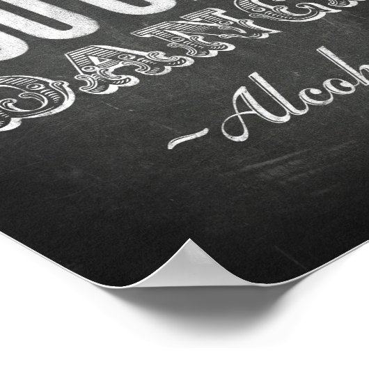 Stijlvol VERTROUWEN ME DAT U KUNT DANKEN -Alcohol  Poster (Hoek)