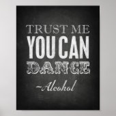 Stijlvol VERTROUWEN ME DAT U KUNT DANKEN -Alcohol  Poster (Voorkant)