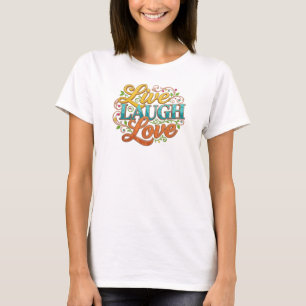 Stijlvolle LIVE LAUGH LOVE 2D Creatieve Print T-shirt