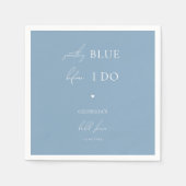 Stijlvolle Something Blue Before I Do Bruidsfeest  Servet (Voorkant)