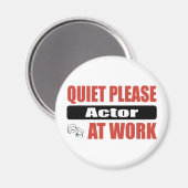 Stil alsjeblieft Acteur op het werk Magneet (Voorkant / Achterkant)