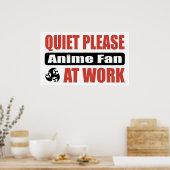 Stil alsjeblieft Anime Fan op het werk Poster (Keuken)