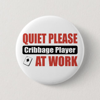 Stil alsjeblieft Cribbed Player op het werk Ronde Button 5,7 Cm